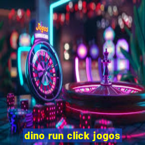 dino run click jogos